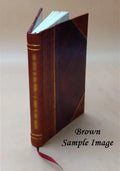 preliminary investigation of some radiocolloidal properties of polonium²¹⁰ using molecular filters / by .. Morrow .. Della Rosa .. Casarett .. Miller. 1954 [Leather Bound]
